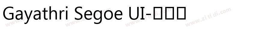Gayathri Segoe UI字体转换